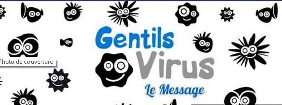 Les gentils Virus-Le message